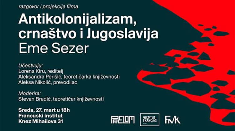 Eme Sezer: Crnaštvo, antikolonijalizam i Jugoslavija u okviru Meseca Frankofonije